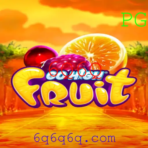 GoHighFruit: Descubra o Novo Fenômeno dos Jogos com a Palavra-Chave 6Q6Q